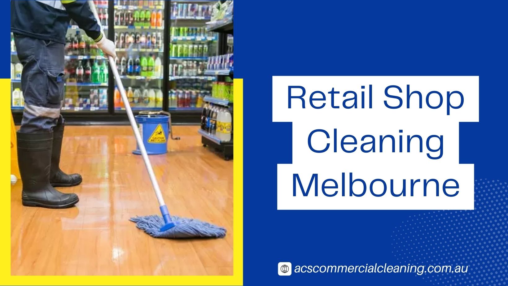 Retail Shop Cleaning Melbourne Retail Shop Cleaning Melbourne
